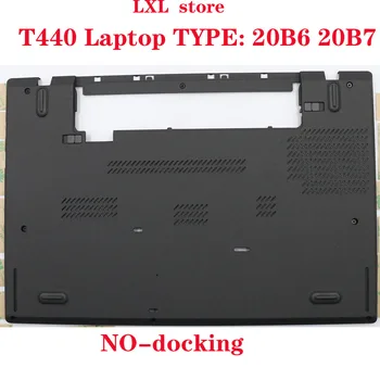 04X5446 za Lenovo Thinkpad prenosnik 20B6 20B7 T440 osnovno kritje , D Kritje ne docking FRU 04X5446 SC80F82447 AP0SR001700 ok