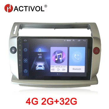 HACTIVOL 2G+32 G Android 9.1 avtoradia za Citroen C4 C-Triomphe C-Quatre 2004-2009 avto dvd player, avto opremo 4G večpredstavnostnih