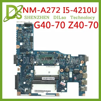 KEFU NM-A272 Za Lenovo g40-70 Z40-70 Motherboard ACLUA/ACLUB NM-A272 Rev1.0 I5-4210U Preizkušen originalno delo