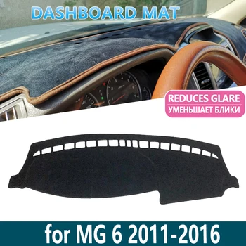 Za MG 6 2011 2012 2013 2016 MG6 Anti-Slip nadzorni Plošči Mat Pokrov Notranje Sonce, Senco na Armaturno ploščo Avtomobila Dodatki